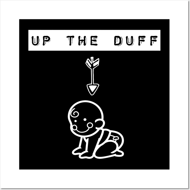 Up The Duff London Quote Wall Art by EmmaFifield